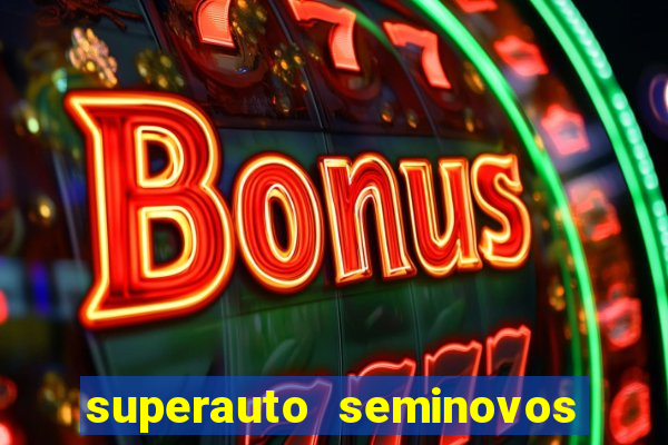 superauto seminovos porto alegre